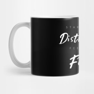 Starve Distractions, Feed Focus Mug